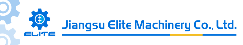 Jiangsu Elite Machinery Co.，Ltd.